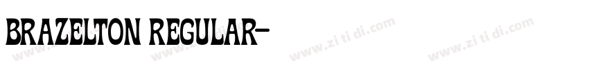 Brazelton Regular字体转换 Brazelton Regular字体转换